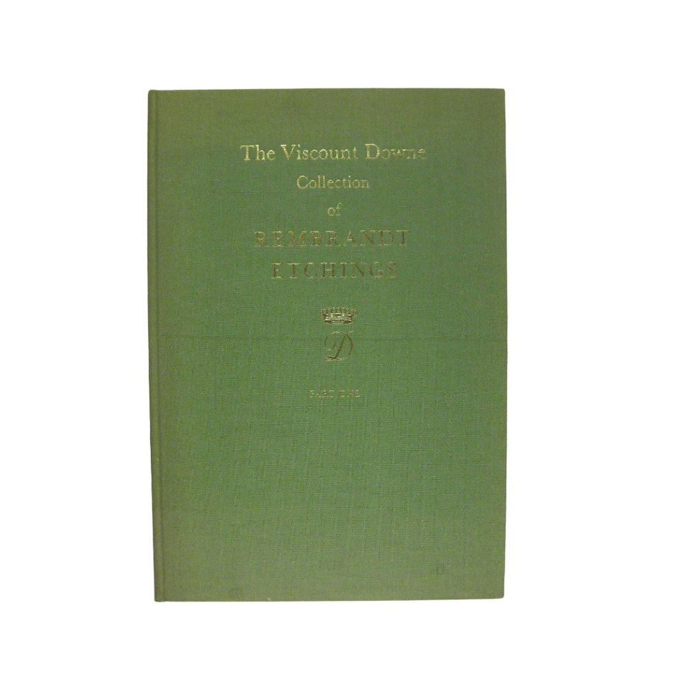 Sotheby's Auction Catalog Viscount Downe Collection Rembrandt Etchings PART ONE